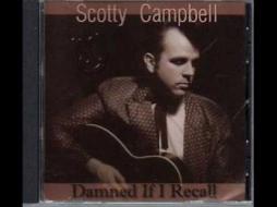 Damned If I Recall di Scotty Campbell - CD