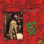 Beware_Of_The_Dog!-Hound_Dog_Taylor_&_The_Houserockers