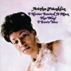 I_Never_Loved_A_Man_The_Way_I_Love_You-Aretha_Franklin