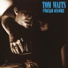 Foreign_Affairs-Tom_Waits