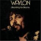 Dreaming_My_Dreams-Waylon_Jennings