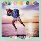 Hot Water di Jimmy Buffett - CD Hot Water di Jimmy Buffett - CD