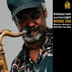 Morning Song di Kalaparusha Maurice  McIntyre - CD