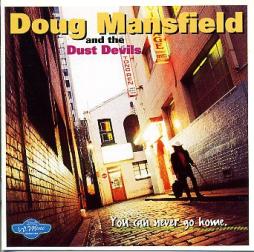You Can Never Go Home di Doug Mansfield - CD