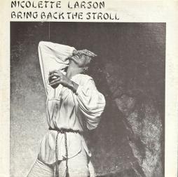 Bring Back The Stroll  di Nicolette Larson - LP