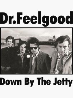 Down By The Jetty di Dr. Feelgood - CD