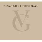 These_Days_-Vince_Gill
