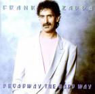 Broadway_The_Hard_Way-Frank_Zappa