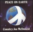 Peace On Earth  di Country Joe McDonald - CD