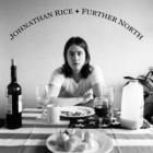 Further North  di Johnathan Rice - CD