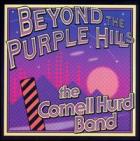 Beyond The Purple Hills  di The Cornell Hurd Band - CD