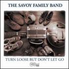 Turn_Loose_But_Don't_Let_Go_-Savoy_Family_Band_