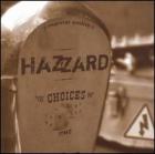 Choices_-Hazzard
