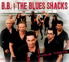 Unique Taste  di B.B. & The Blues Shacks - CD