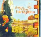 Honeydew-Shawn_Mullins