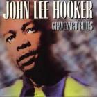 Graveyard Blues di John Lee Hooker - CD