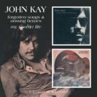 Forgotten Songs & Unsung Heroes  di John Kay - CD