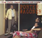 The_Cold_Hard_Facts_Of_Life_-Porter_Wagoner