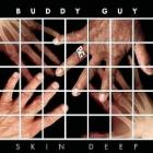 Skin Deep di Buddy Guy - CD