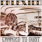 Carried To Dust  di Calexico - CD