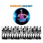 Cold_Fact-Rodriguez