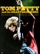 Runnin'_Down_A_Dream-Tom_Petty_&_The_Heartbreakers