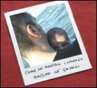 Come Un Mantra Luminoso di Massimo Ice Ghiacci - CD