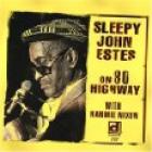 On 80 Highway  di 'Sleepy' John Estes - CD