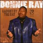 Caught By The Cat  di Donnie Ray - CD
