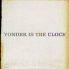 Yonder_Is_The_Clock_-The_Felice_Brothers