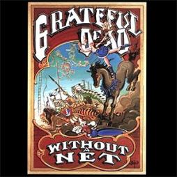 Without A Net  di Grateful Dead - LP
