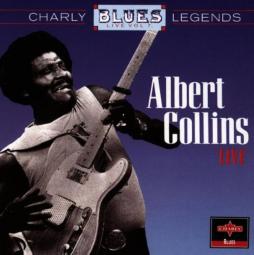 Charly Blues Legends Live Vol.7 di Albert Collins