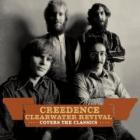 Covers The Classics di Creedence Clearwater Revival - CD