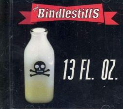 13 FL. OZ.  di The Bindlestiffs - CD