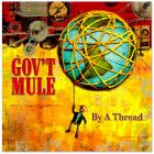 By_A_Thread_-Gov't_Mule