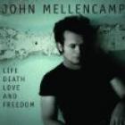 Life,_Death,_Love_And_Freedom_-John_Mellencamp