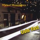 Livin'_Fast_-Wicked_Messengers_
