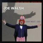 Look What I Did !  di Joe Walsh - CD