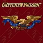 I_Got_Your_Country_Right_Here_-Gretchen_Wilson