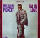 I'm_In_Love_-Wilson_Pickett