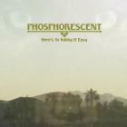Here's_To_Taking_It_Easy_-Phosphorescent