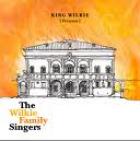 The_Wilkie_Family_Singers_-King_Wilkie