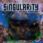 Singularity  di Robby Krieger - CD