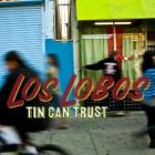 Tin Can Trust  di Los Lobos - CD