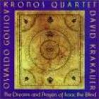 The_Dreams_And_Prayers_Of_Isaac_The_Blind_-Kronos_Quartet