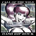 Call Of The Wild  di Dash Rip Rock - CD