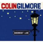 Goodnight_Lane_-Colin_Gilmore