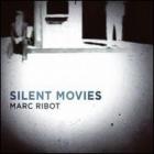 Silent_Movies_-Marc_Ribot