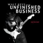 Long Time Comin' di Walt Keys & Unfinished Business - CD