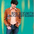 Long Player Late Bloomer  di Ron Sexsmith - CD